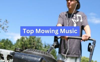 Top Mowing Music
