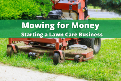 Mowing for money title